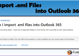 Best Solution to Import EML File to Office 365 Free Download!