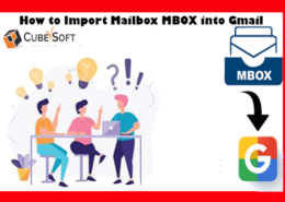 Use MBOX to Gmail – A Direct Tool to Save MBOX Mailboxes into Gmail/G Suite Accounts